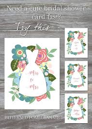 Running Out Of Time To Order A Cute Handmade Card For The Bride To Be Have No Fear Printa Wedding Shower Cards Cute Bridal Shower Gifts Bridal Shower Cards