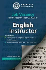 Secondary english teacher (possible deputy head of department) required. Azm Institute English Job Vacancies At Azm Facebook
