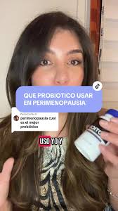 Probioticos recomendados para la perimenopausia