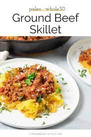 Clean Delicious Food Blog Simple Healthy Clean Eating Recipes By Dani Spies Healthy Food Recipes Clean Eating Healthy Spring Recipes Ground Beef Recipes Healthy