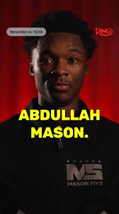 "𝐖𝐡𝐞𝐧 𝐲𝐨𝐮 𝐭𝐡𝐢𝐧𝐤 𝐨𝐟 𝐛𝐨𝐱𝐢𝐧𝐠, 𝐲𝐨𝐮 𝐧𝐞𝐞𝐝 𝐭𝐨  𝐭𝐡𝐢𝐧𝐤 𝐨𝐟 𝐀𝐛𝐝𝐮𝐥𝐥𝐚𝐡 𝐌𝐚𝐬𝐨𝐧" 💫, Ready to become boxing's  𝐲𝐨𝐮𝐧𝐠𝐞𝐬𝐭 world champion 👑, 🎟️ Buy #RingIV: Night of Champions NOW  at DAZN.com