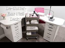 459 How To De Clutter Your Nail Desk Organizing With Talia Youtube Nail Desk Nail Room Home Nail Salon