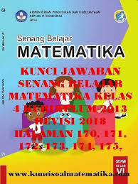 Kunci jawaban buku paket matematika kelas 8 semester 2 halaman 41 kurtilas. Kunci Jawaban Senang Belajar Matematika Kelas 4 Kurikulum 2013 Revisi 2018 Halaman 170 171 172 173 174 175 176 Kunci Soal Matematika