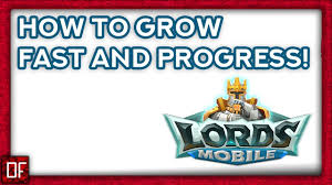 Lords Mobile How To Gain Might And Progress Fast