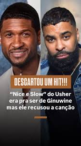 DESCARTOU UM HIT!!, “Nice e Slow” do Usher era pra ser de Ginuwine mas ele  recusou a canção e o resto já sabemos a história!!!, Gostou dessa  curiosidade já comenta curte e segue pra mais 👍❤️, ., ., ., ...