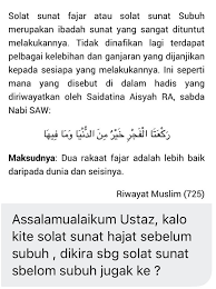 Dengan jadwal sholat hari ini ini saudaraku bisa dg mudah mengetahui waktu sholat. Niat Solat Sunat Fajar Sebelum Subuh