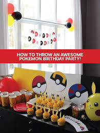 How To Throw An Awesome Pokemon Birthday Party Pokemon Birthday Party Pokemon Party Decorations Pokemon Themed Party