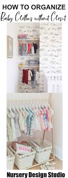 Below, you will find steps to help you optimize and organize your child's closet starting with assessing the closet space for any diy. How To Organize Baby Clothes Without A Closet Nursery Design Studio