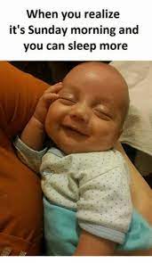 27 Funny Sunday Memes That Are Perfect For Lazy Sundays Funny Baby Memes Funny Sunday Memes Funny Babies