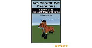 Copied the src directory from our unzipped mdk directory. Easy Minecraft Mod Programming Learn To Code Minecraft Mods With Kotlin Learn To Code Minecraft R Mods With Kotlin Amazon Co Uk Norman Michael D Norman Isaac S 9781984336927 Books