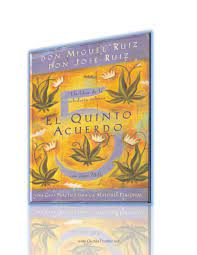 Los expedientes de quintas llenan las. Pdf El Quinto Acuerdo Miguel Ruiz Juan Carlos Almanza Rodriguez Academia Edu