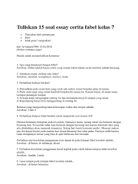 Kunci jawaban lengkap soal untuk latihan penilaian harian dan ulangan baik penilaian akhir semester (pas) maupun uas. Soal Tentang Fabel Kelas 8 Masnurul