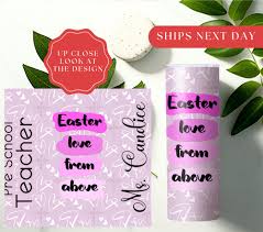 Easter Love Preschool Teacher Custom Tumbler With Straw Teacher  Appreciation Gift From Students Gifts for New Teachers Personalized Gifts