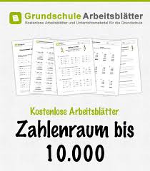 Eine natürliche zahl welche größer als 1 ist und die nur durch sich selbst und durch 1 teilbar ist. Zahlenraum Bis 10 000 Kostenlose Arbeitsblatter