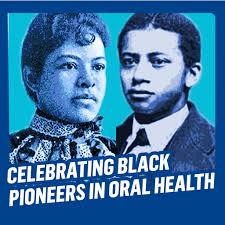 This Black History Month, we honor pioneers like Dr. Ida Gray Nelson Rollins  and Dr. George F. Grant , who paved the way for progress in oral health.  #BHM #BlackHistoryMonth #BlackDentists #OralHealth