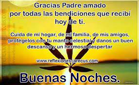 Gracias Dios Por Todas Las Bendiciones Buenas Noches Gracias Padre Amado Por Todas Las Bendici Bendiciones Para Ti Buenas Noches Buenas Noches Dulces Suenos