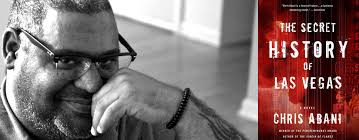 Where A Ghost Has Rights” — Review of Chris Abani's Secret History of Las  Vegas