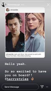 The studio, new line, confirmed the news and said the diagnosis. Florence Pugh On Working With Harry In Don T Worry Darling Via Her Instagram Hells Yeah Harrystyles