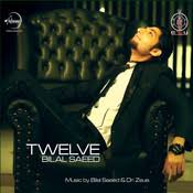 Twelve By Bilal Saeed Songs Download Twelve By Bilal Saeed Mp3 Punjabi Songs Online Free On Gaana Com 70 pakheaven com fan page 3. twelve by bilal saeed mp3 punjabi songs
