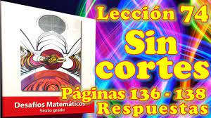 From la respuesta correcta es a la pregunta: Desafios Matematicos 6 Leccion 75 Pagina 139 Youtube