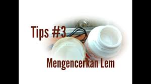 Tar remover ke noda aspal atau lem sticker. Tips 3 Mengencerkan Lem Youtube