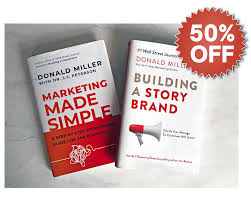 Building a storybranddoes this by teaching readers the seven universal story points all humans respond to; Black Friday Cyber Monday Marketing Made Simple Storybrand Harpercollins Leadership Essentials