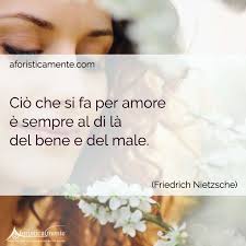 E, a fine giornata, mi tiene a dormire nello sgabuzzino, una branda pieghevole, ma a me va bene così. Frasi Famose Sull Amore Le 100 Frasi Piu Belle E Profonde Aforisticamente