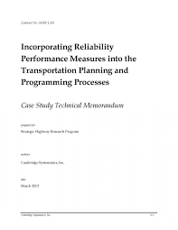 It is the responsibility of the marketing and research team to inspect whether the macroeconomic factors are favorable for the. Case Studies In Using Reliability Performance Measures In Transportation Planning National Operations Center Of Excellence