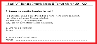 Soal latihan uas/pas bahasa inggris sd/mi kelas 3 semester 2 ini sebagai bahan latihan untuk kalian mempersiapkan diri dalam mengahadapi pas/uas tersebut. Soal Pat Bahasa Inggris Kelas 2 Sd Semester Genap Tahun 2021 Beserta Jawabannya Info Pendidikan Terbaru