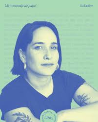 Mi personaje de papel: Paz Ramírez — Revista Libra