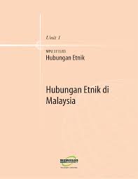 Kebanyakan kajian tentang hubungan etnik di malaysia menggunakan paradigma konflik untuk menganalisis dan memahami setiap permasalahan yang wujud dalam masyarakat. Era Era Dalam Hubungan Etnik Di Malaysia 1 Semua Peran Tersebut Akan Kita Bahas Satu Persatu