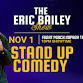 The Eric Bailey Show! (Stand Up Comedy) Live at event image