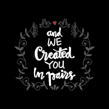 And we created you in pairs. And We Created You In Pairs Stock Illustration Illustration Of Banner Hand 152473149