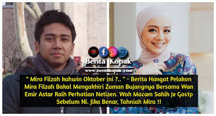 Tonton online sweet dreams mira filzah , ben amir episod 2. Mira Filzah Kahwin Oktober Ini Oh Kopak