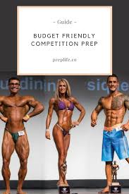 Budget Friendly Competition Prep Prep Life Bikini Fitness Competition Bikini Competition Prep Bikini Competition Training