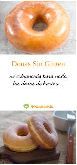 Donuts Sin Gluten Receta En 2020 Recetario De Postres Comida Sin Tacc Comida