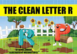 Get ready for a little vocab lesson. Stories For Kids The Clean Letter R Freechildrenstories Com