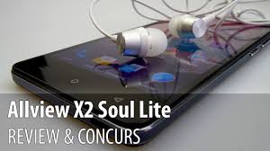 Allview X2 Soul Lite Review + Concurs ...