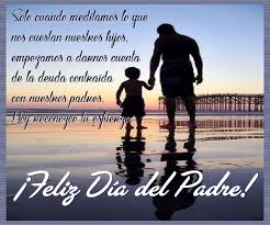 En general, la tradición católica europea lo conmemora el 19 de marzo, día de san josé, padre adoptivo de jesús. Tarjetas Con Frases De Feliz Dia Del Padre Bloggergifs