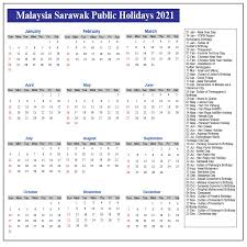 Public holidays in malaysia 2020. Sarawak Public Holidays 2021 Sarawak Holiday Calendar