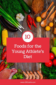 10 Best Foods For Young Athletes Athletes Diet Athlete Diet Plan Food Allergies