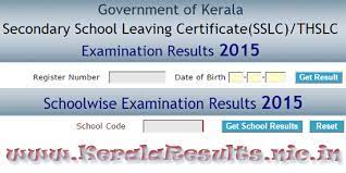 Kerala Sslc Result 2015 Www Keralaresults Nic In Examination Results Sslc Exam Result School Leaving Certificate