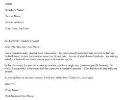 Write them an inspiring, emotional farewell / summer send off letter. Farewell Letter From Student To Teacher Sample Template