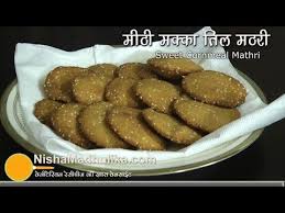 Makki Til Sweet Mathri Recipe Mathri Recipe Recipes Food