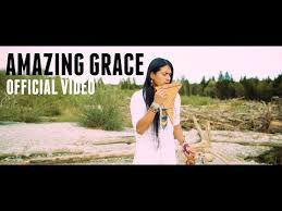 Leo Rojas Amazing Grace Official Video Youtube Amazing Grace Native American Music Beautiful Songs