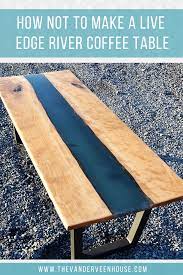 May 29, 2019 · this course is designed for first time epoxy users. How Not To Make A Live Edge River Coffee Table The Vanderveen House