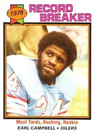 Earl campbell has won many awards related to football as he was once named nfl's offensive player of the year, too, due to his rugged style of play. Earl Campbell Hall Of Fame Football Cards