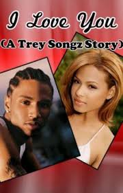 Sign me up to discover more artists like treysongz and other offers. I Love You A Trey Songz Story The Wedding Wattpad