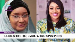 EFCC Seizes Edu, Umar-Farouq's Passports