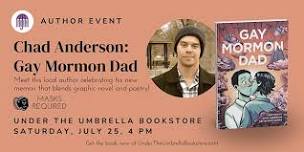 Chad Anderson: Gay Mormon Dad